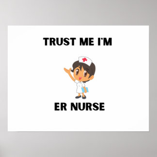 Poster croyez-moi que je suis infirmière