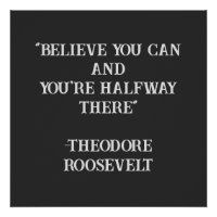Croyez Que Vous Pouvez Roosevelt Citation Inspirat