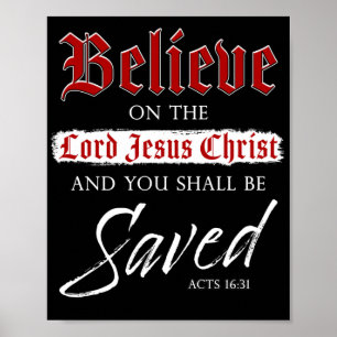 Poster Croyez sur le Seigneur Jésus Christ Soyez sauvé la