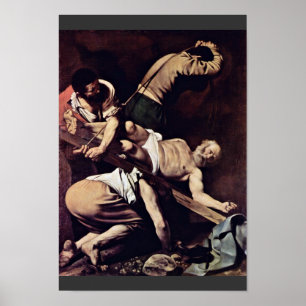 Poster Crucifixion de St Peter par Michaël Angelo Merisi