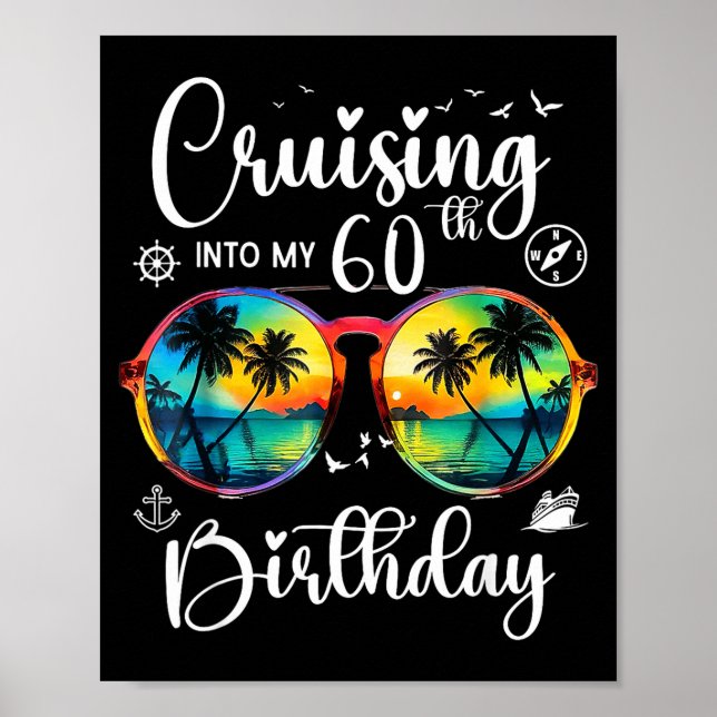 Poster Cruising Into My 60th Birthday Trip Vacation Cruis (Devant)