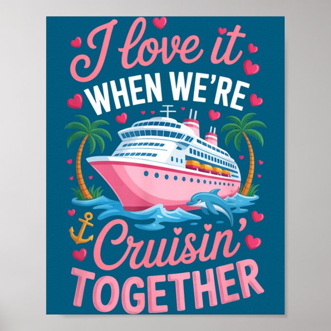 Poster Cruising Together Matching Cruise Valentines Coupl (Devant)