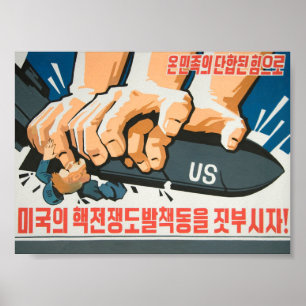 Poster Crush U.S. attempts to provoke a nuclear war!