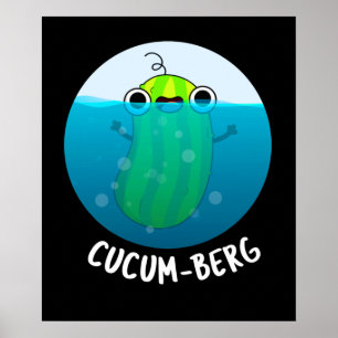 Poster Cucum-berg Funny Concomber Pun Dark BG