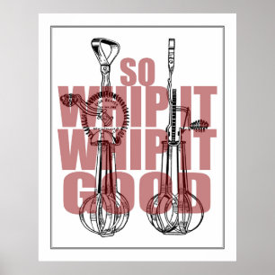 Poster Cuisine Whisk Art Whip It Good Funny