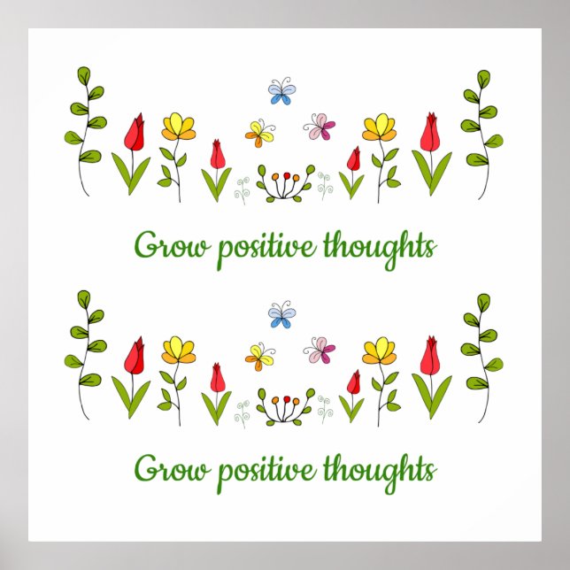 Poster Cultiver des pensées positives fleurs (Devant)