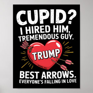 Poster Cupid que j'ai embauché, gars formidable, meilleur