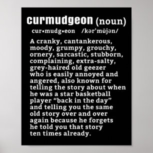 Poster Curmudgeon (bysketbyll Version) Fun Senior Citizen