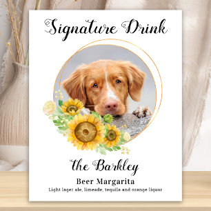 Poster Custom Signature Drink Sunflowers Pet Wedding