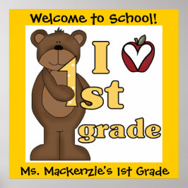 Poster customisé Bear I Love 1st Grade Classroom