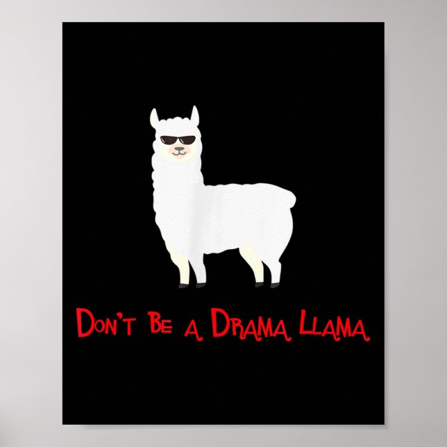 Poster Cute And Funny Don't Be A Drama Llama  (Devant)