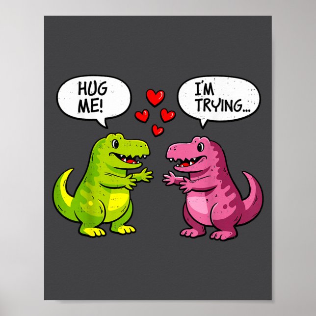 Poster Cute Dinosaur T Rex Hug Valentines Day Couple Boyf (Devant)