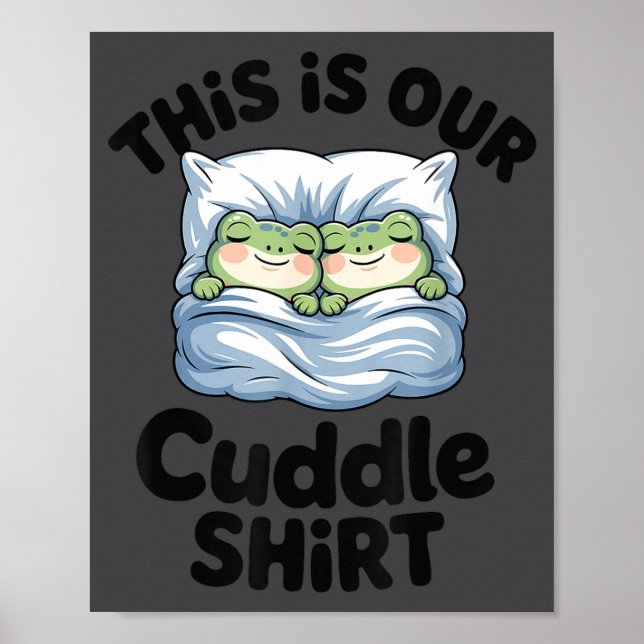 Poster Cute Frog Couple This Is Our Cuddle  (Devant)