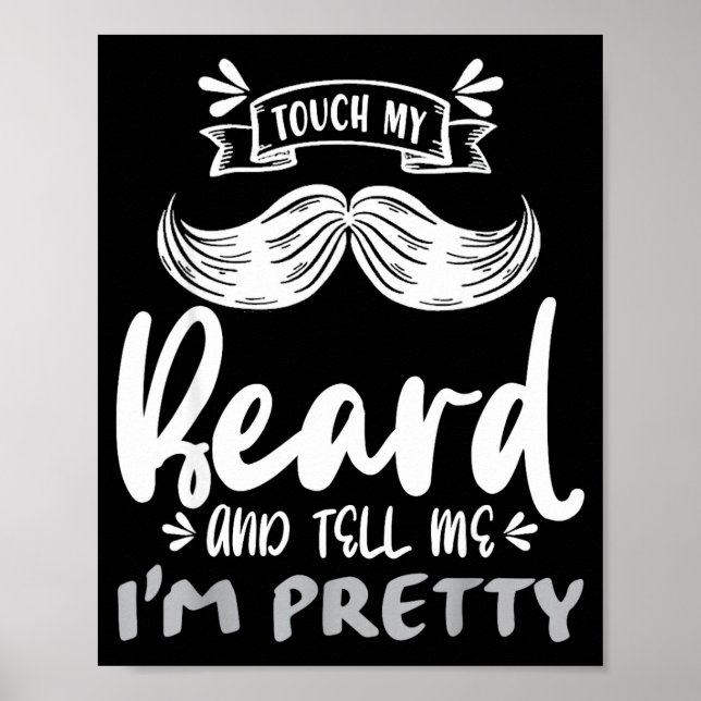 Poster Cute Funny Beard Quote Gift For Bearded Men And Lo (Devant)