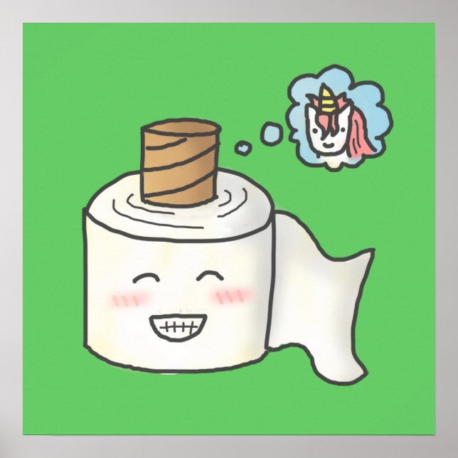 Poster Cute Funny Toilet Papier Dreaming C'est Unicorn (Devant)