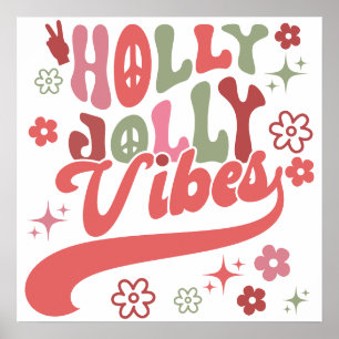 Poster Cute Retro Super Holly Jolly Vibes Typographie Hol