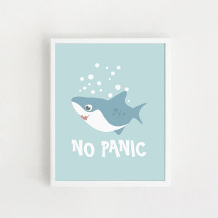 Poster Cute Shark "Pas de panique"
