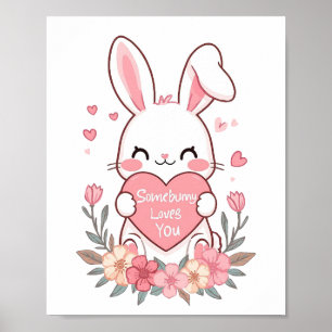 Poster Cute "Somebunny Love You" Pun