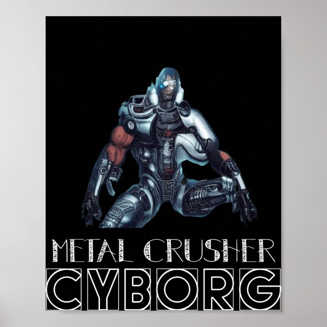 Poster Cyborg Croisher en métal (Devant)
