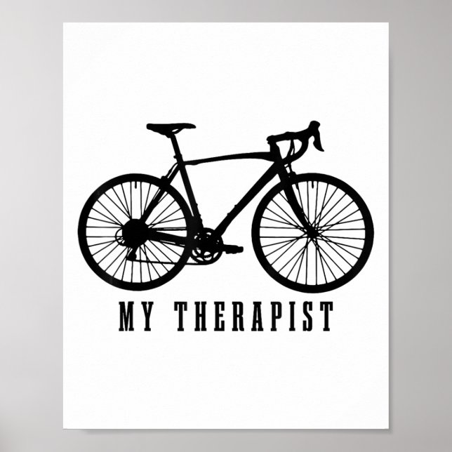 Poster Cycling My Therast Funny Road Bike  (Devant)