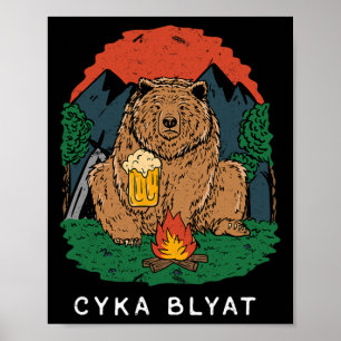 Poster Cyka Blyat - Drôle de dicton ours Ussr campin russ