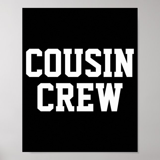 Poster D Cousin Crew Matching Family  (Devant)