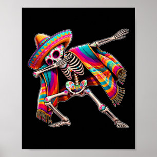 Poster Dabbing Skeleton Cinco De Mayo Sombrero Poncho Mex