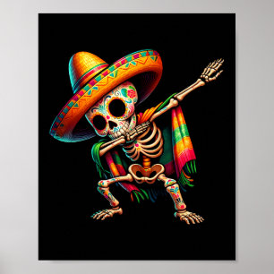 Poster Dabbing Skeleton Cinco De Mayo Sombrero Poncho Mex