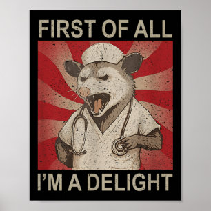 Poster D'Abord, Je Suis Une Infirmière Raccoon Délicieuse