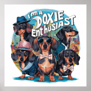 Poster Dachshund Je suis un passionné de Doxie