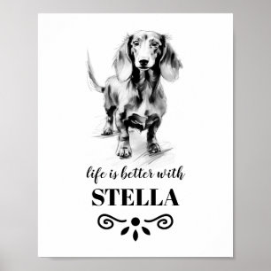 Poster Dachshund Life est meilleur avec le nom de chien p
