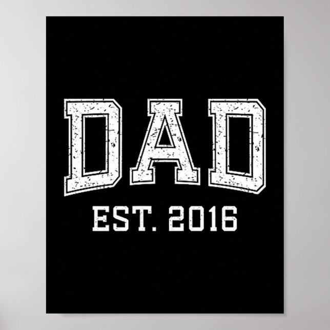 Poster Dad Est 2016 Dad D Fathers Day Ized  (Devant)