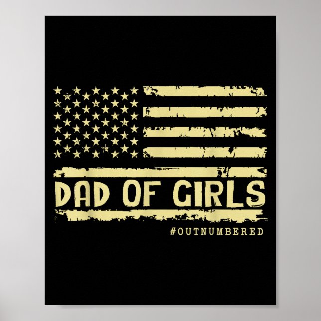 Poster Dad Of Girls Outnumbered Us Flag Father's Day Daug (Devant)