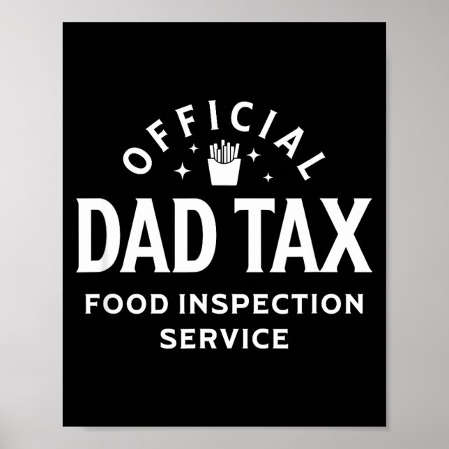 Poster Dad Quote Father's Day Saying Dad Tax Food Inspect (Devant)