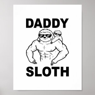 Poster Daddy Sloth
