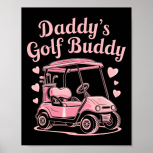 Poster Daddy's Golf Buddy Enfants Golfer Papa Femmes Fill