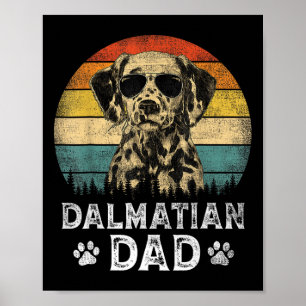 Poster Dalmatien papa Amoureux de les chiens Fête des pèr