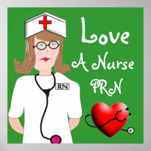Poster d'amour pour une infirmière PRN
