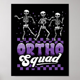 Poster Dancing Skeleton Ortho Squad Nurse Salle Orthopédi