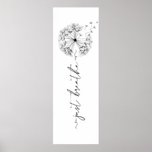 Poster Dandelion in the Wind - Just Breathe in Script