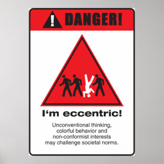 Poster Danger ! Excentrique