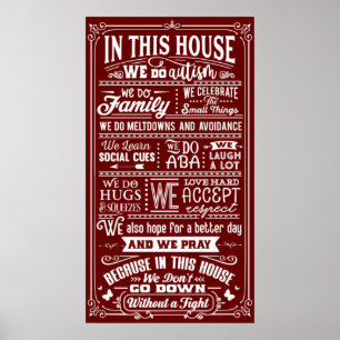 Poster Dans Cette Maison Nous Faisons De L'autisme Famill