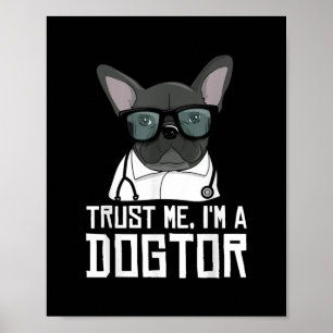 Poster Dans le A Dogtor French Bulldog