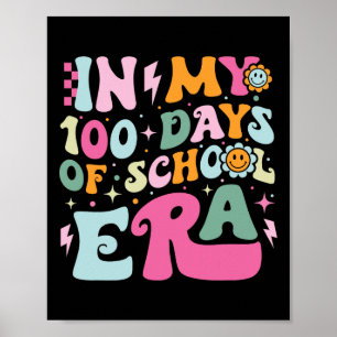 Poster Dans Mes 100 Jours De L'Ère De L'École 100E Jour E