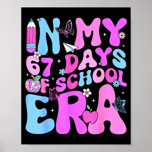 Poster Dans Mes 67 Jours D'école 67e Jour Ere Mem Slang B