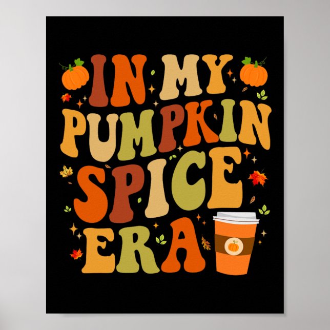 Poster Dans Mon Citrouille Épice Époque Drôle Rétro Vibes (Devant)