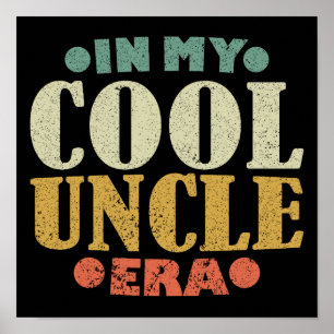 Poster Dans Mon Cool Oncle Era Retro Fête des pères Vinta