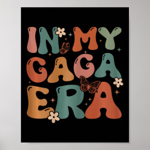 Poster Dans Mon Ere Gaga Anniversaire Gaga Matching Famil