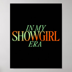Poster Dans Mon Ère Showgirl - Showgirl New Era Vibes
