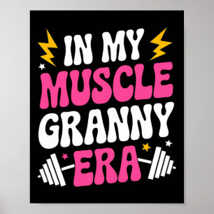Poster Dans Mon Muscle Granny Era Drôle Sport Grandma Gym